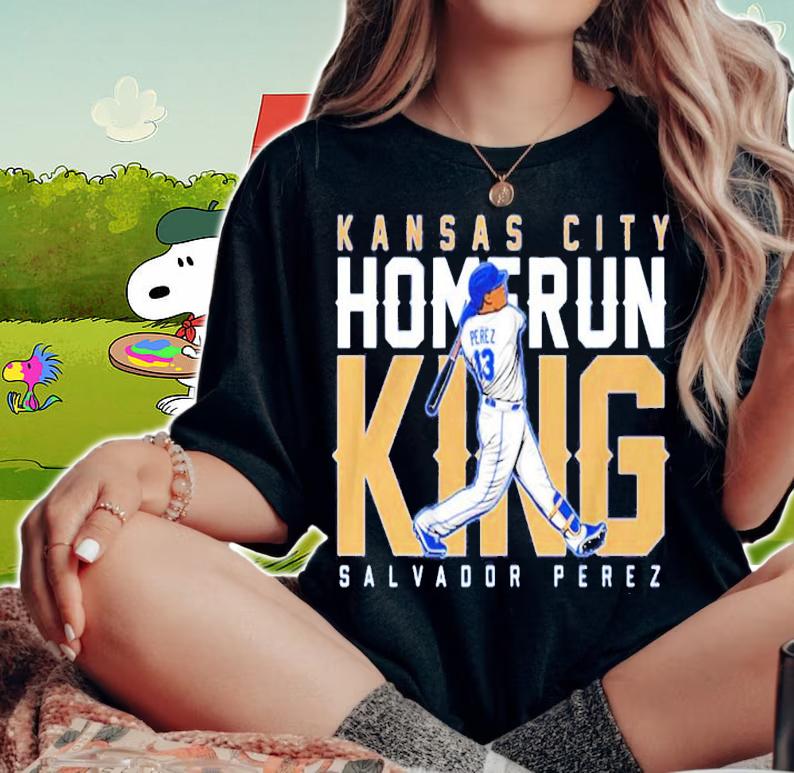 Salvador Perez Kansas City Home Run King shirt t-shirt woman shirt