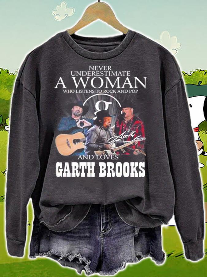 Garth Brooks Never Underestimate A Woman Who Listen To Rock And Pop Signature t-shirt sweatshirt