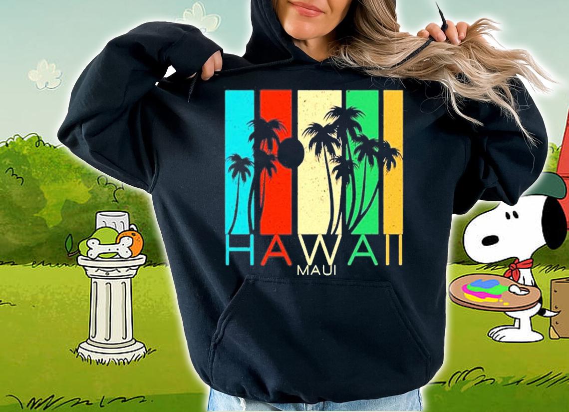 Hawaii Maui Souvenir Gift T-Shirt t-shirt hoodie