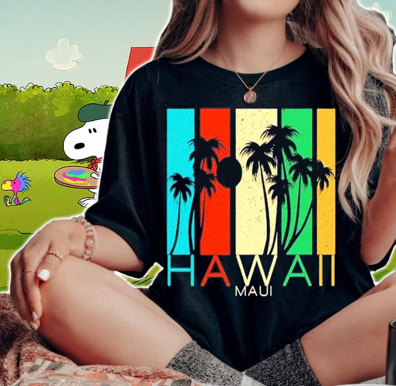 Hawaii Maui Souvenir Gift T-Shirt t-shirt woman shirt