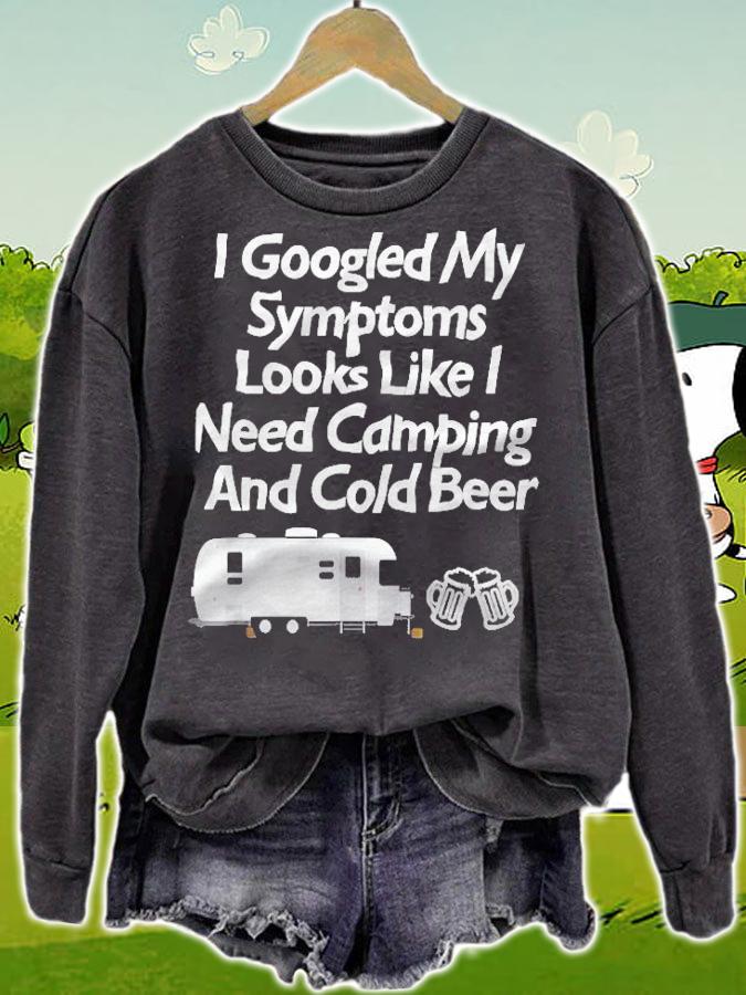 I Googled My Symptoms Shirt Funny Camping Beer T-shirt t-shirt sweatshirt