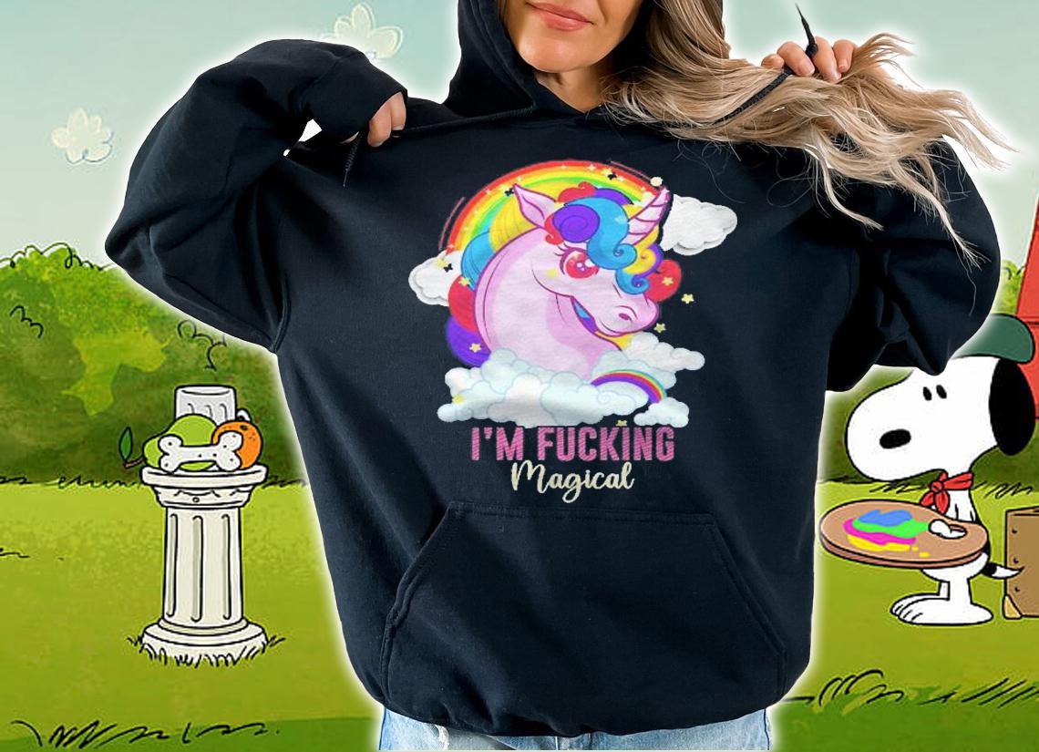 Im Fucking Magical Funny Unicorn Adult Humor Rainbow shirt t-shirt hoodie