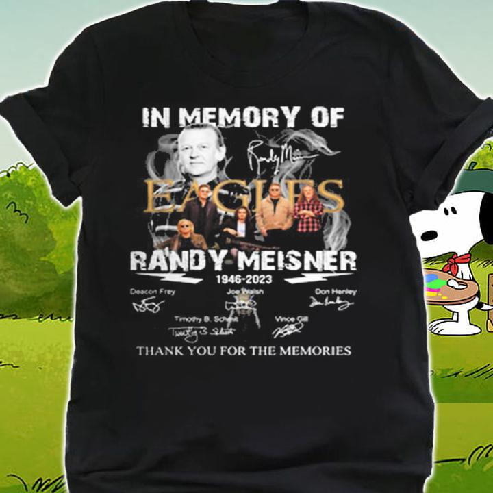 In Memory Of Randy Meisner Eagles Band Thank You For The Memories t-shirt shirt