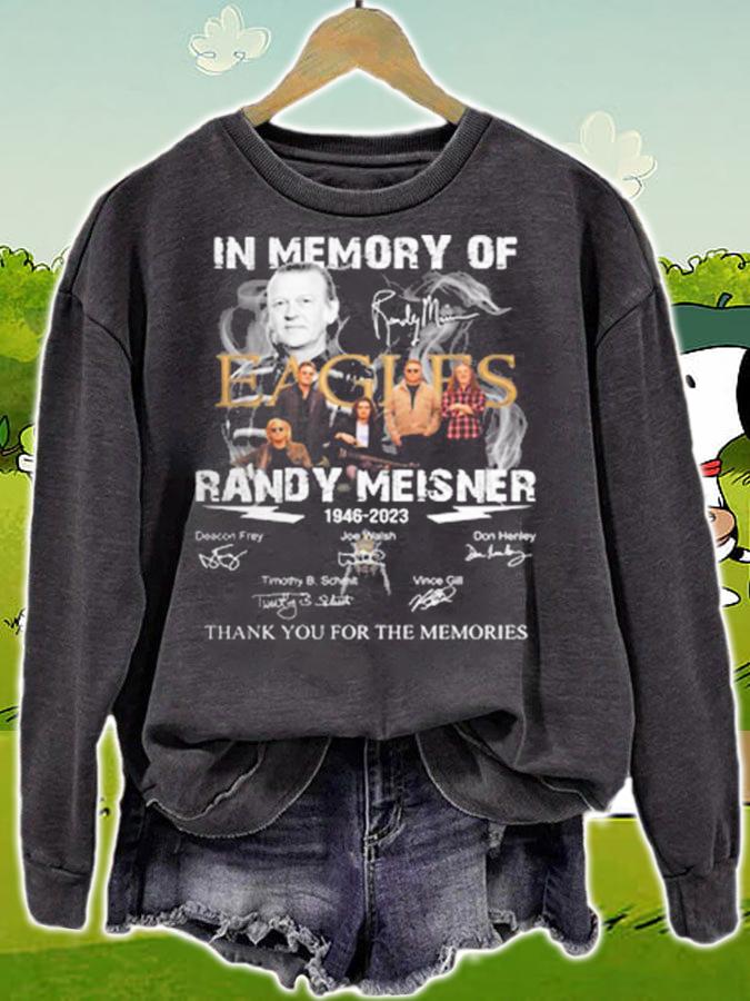 In Memory Of Randy Meisner Eagles Band Thank You For The Memories t-shirt sweatshirt