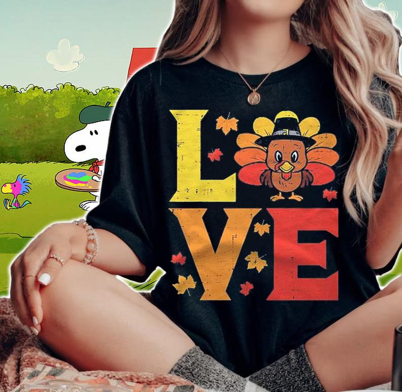 Love Pilgrim Turkey Day Cute Thanksgiving Fall Autumn Gift Shirt t-shirt woman shirt