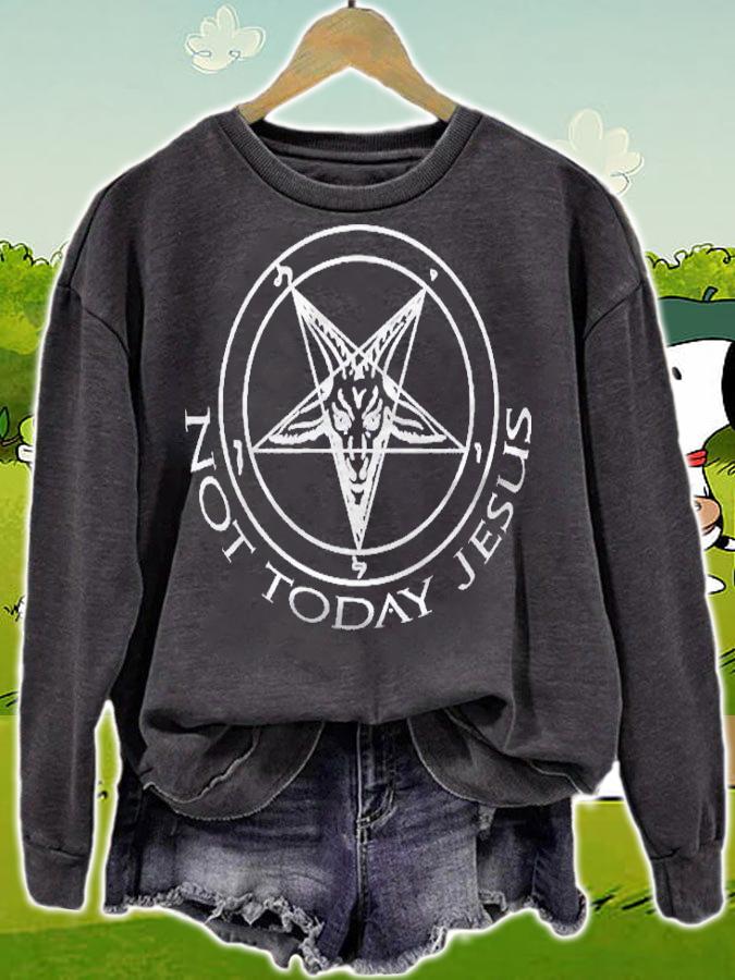 Not Today Jesus Classic Shirt t-shirt sweatshirt