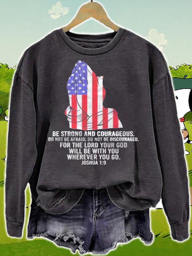 Us Be Strong And Courageous Do Not Be Afraid Prayer Shirt t-shirt sweatshirt