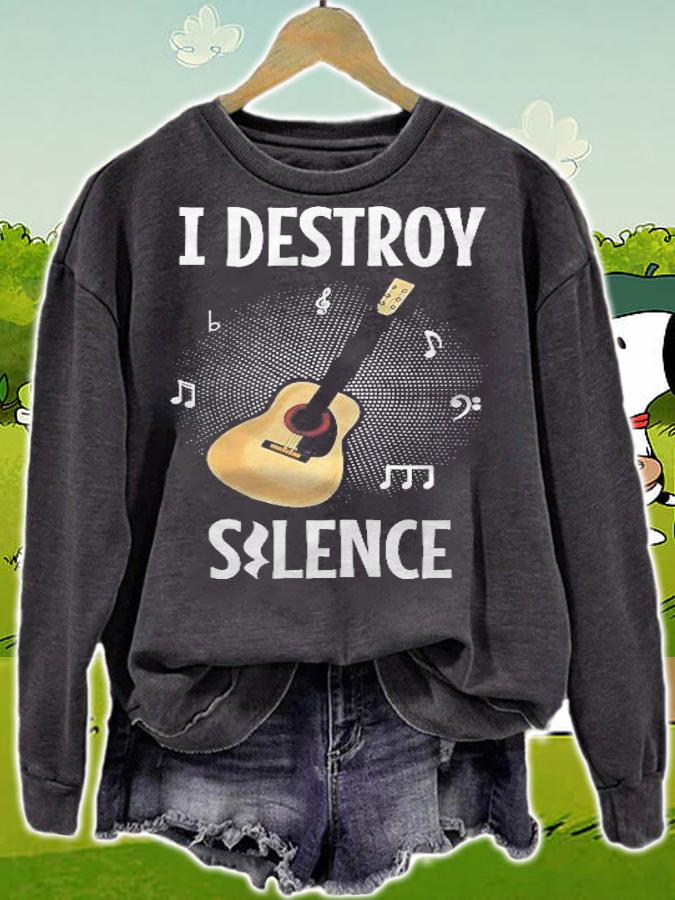 I Destroy Silence Guitar Player Gift Shirt t-shirt sweatshirt