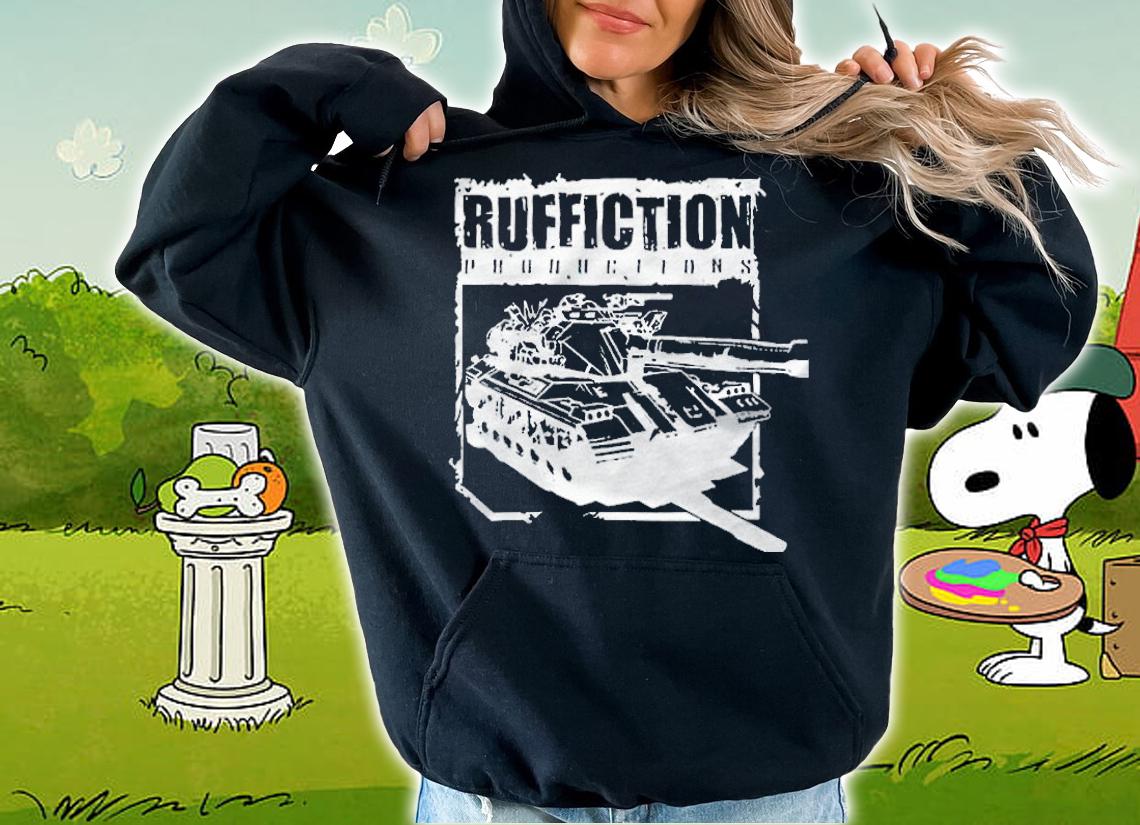 Ruffiction productions tank T-shirt t-shirt hoodie