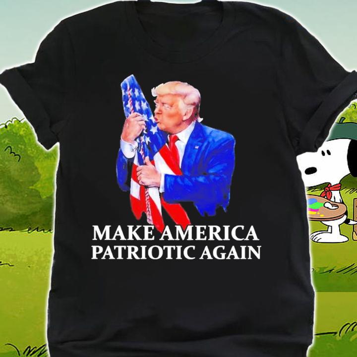 Donald Trump Make America Patriotic Again Shirt t-shirt shirt
