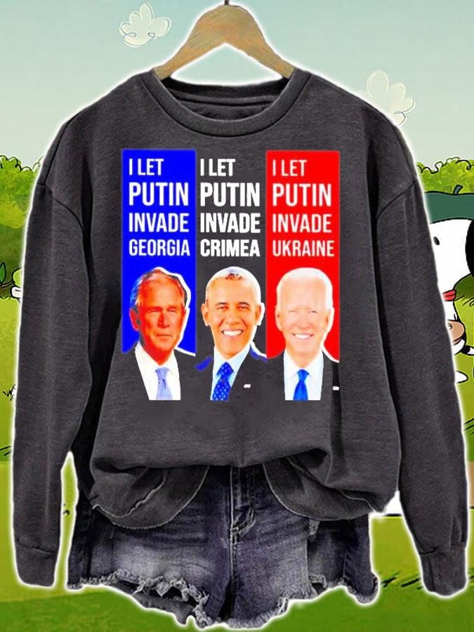 Obama I Let Putin Invade Crimea Biden I Let Putin Invade Ukraine T-Shirt t-shirt sweatshirt