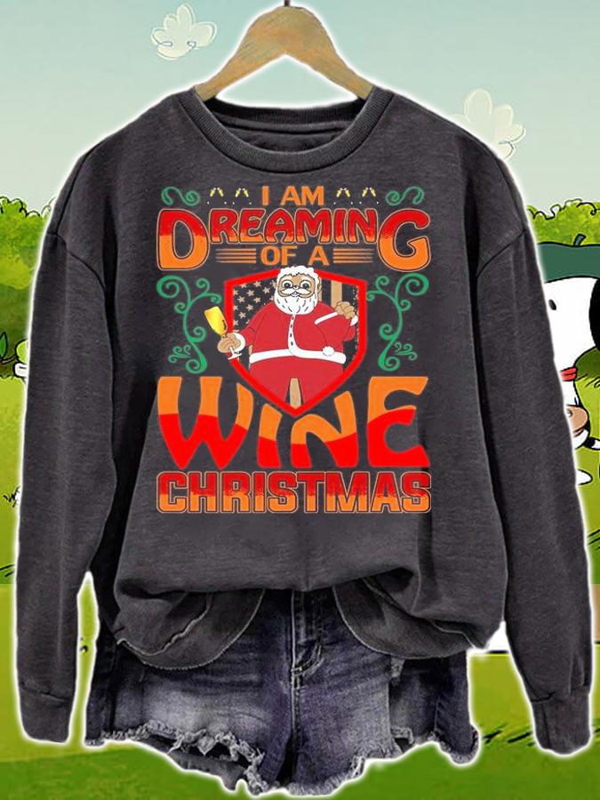 Dreaming Of A Wine Christmas Gift T-Shirt t-shirt sweatshirt