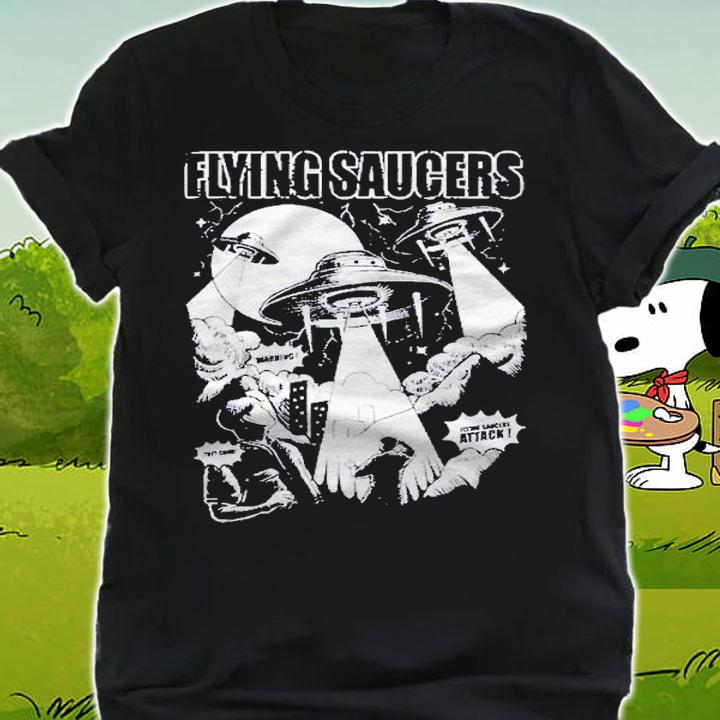 Flying Saucers Gift Alien Invasion Shirt t-shirt shirt
