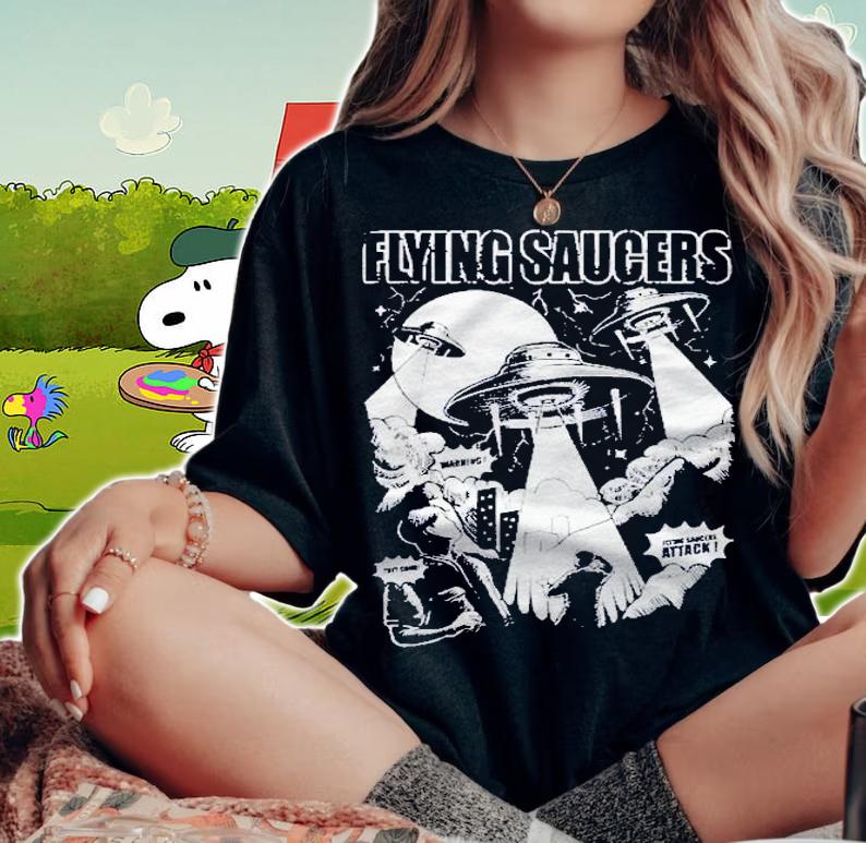 Flying Saucers Gift Alien Invasion Shirt t-shirt woman shirt