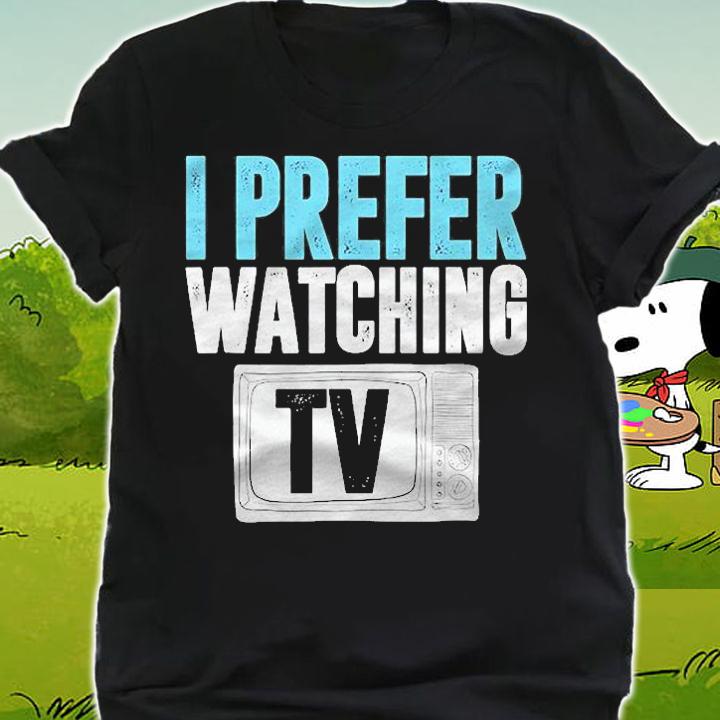 Watching Tv Series Watching Television Movies Watch Gift Shirt t-shirt shirt