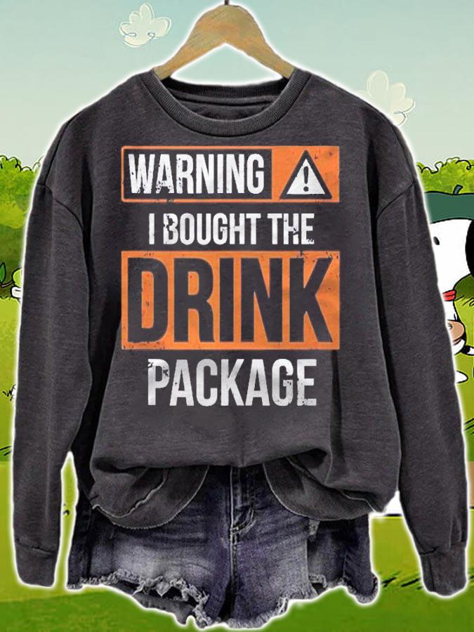 Funny Cruise Ship I Bought The Drink Package Cruise Shirt t-shirt sweatshirt