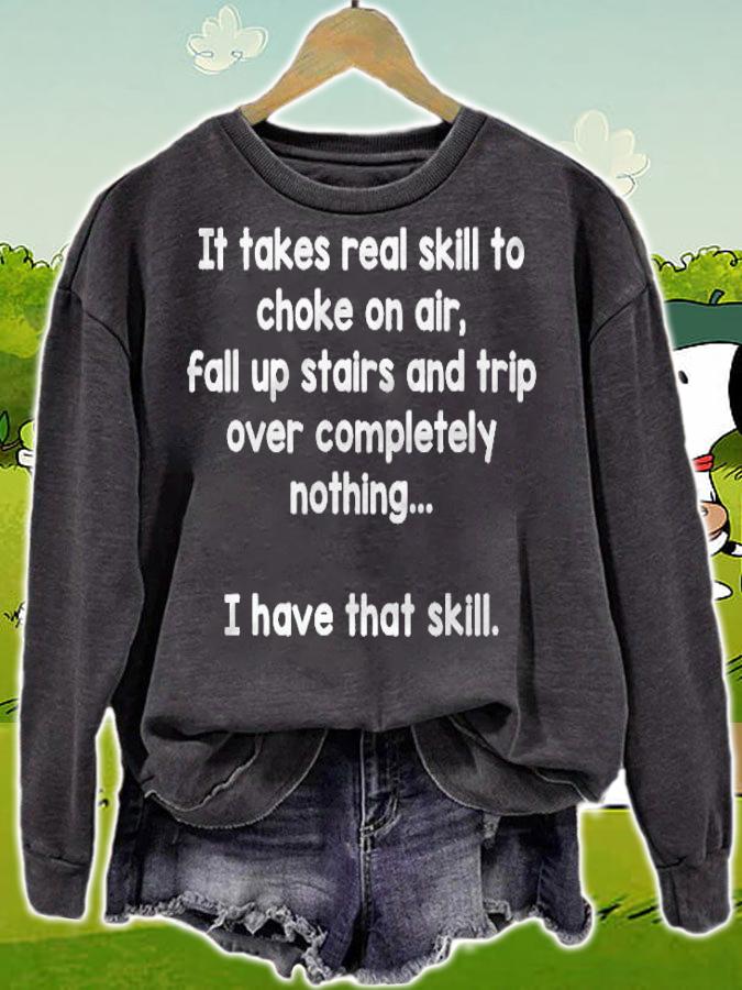 Funny Shirt It Takes Real Skill To Choke On Air Awesome T-shirt t-shirt sweatshirt