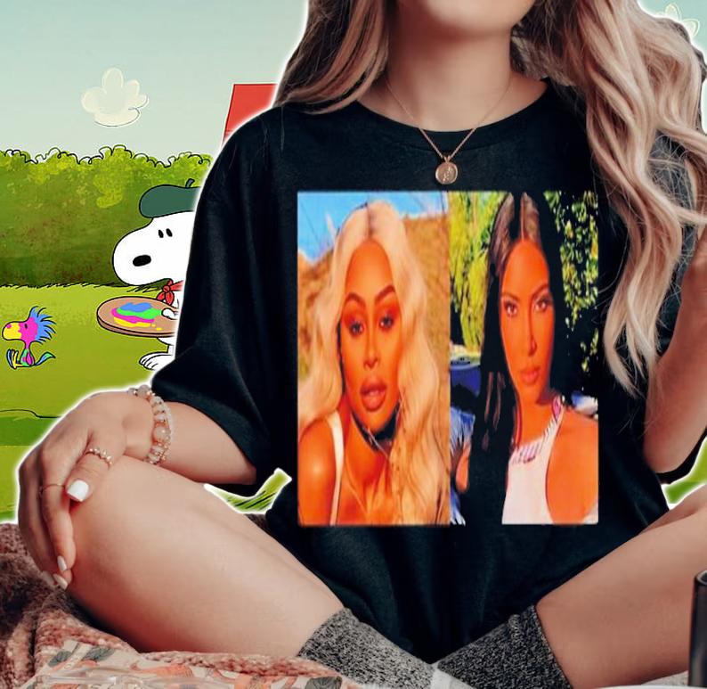 Kim Kardashian Blac Chyna Shirt t-shirt woman shirt