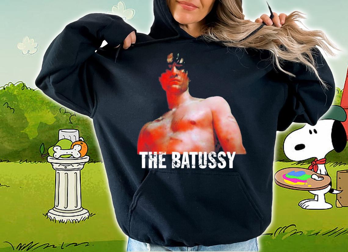 The Batussy Batman Shirt t-shirt hoodie