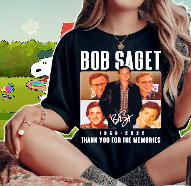 Bob Saget 1956 2022 Thank You For The Memories Signature t-shirt woman shirt