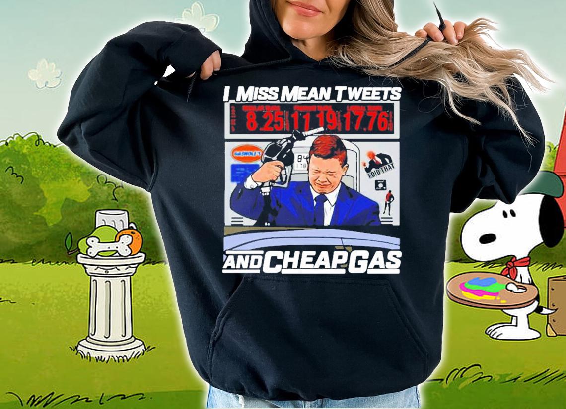 Kyle Rittenhouse I Miss Mean Tweets And Cheap Gas t-shirt hoodie