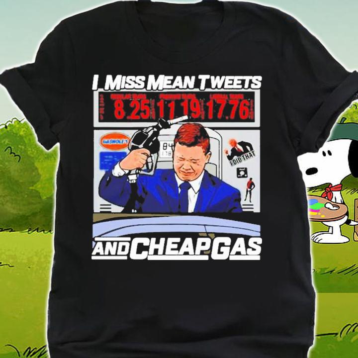 Kyle Rittenhouse I Miss Mean Tweets And Cheap Gas t-shirt shirt