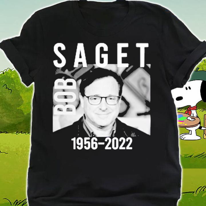 Rest In Peace Bob Saget 1956-2022 t-shirt shirt
