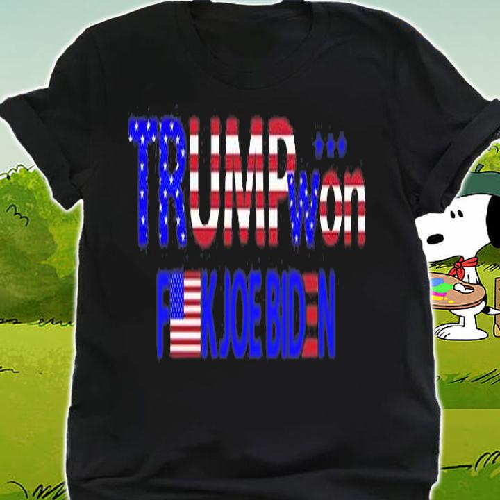 Trump Won Fk Biden USA Flag T-Shirt shirt