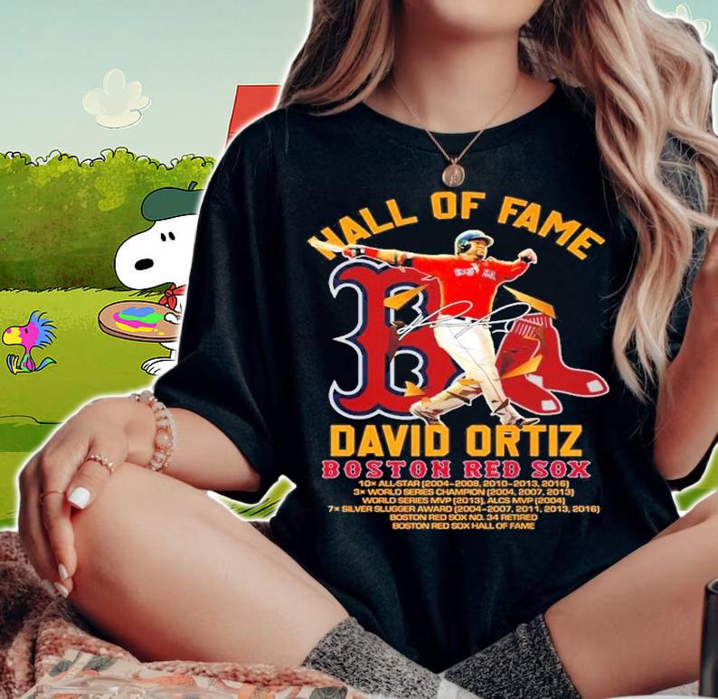 David Ortiz Boston Red Sox Hall Of Fame Signature t-shirt woman shirt
