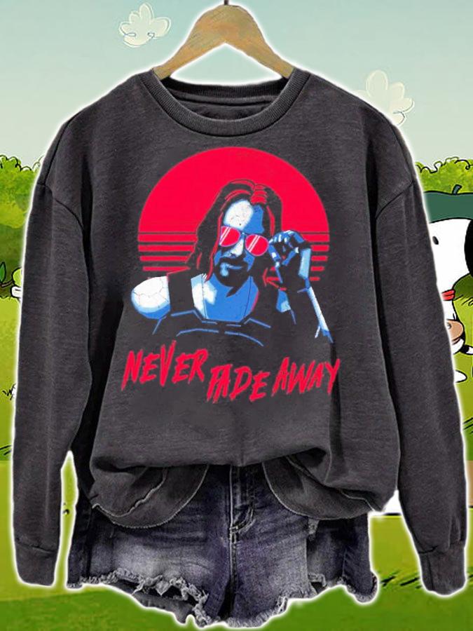 Johnny Silverhand Never Fade Away Shirt sweatshirt