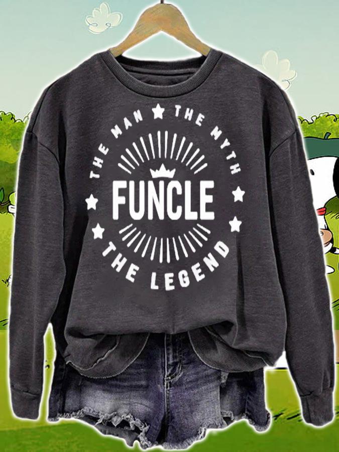 Graphic 365 Funcle The Legend Men Funny Gift Pullover T-Shirt sweatshirt