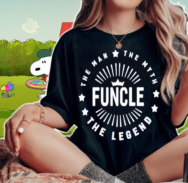 Graphic 365 Funcle The Legend Men Funny Gift Pullover T-Shirt woman shirt