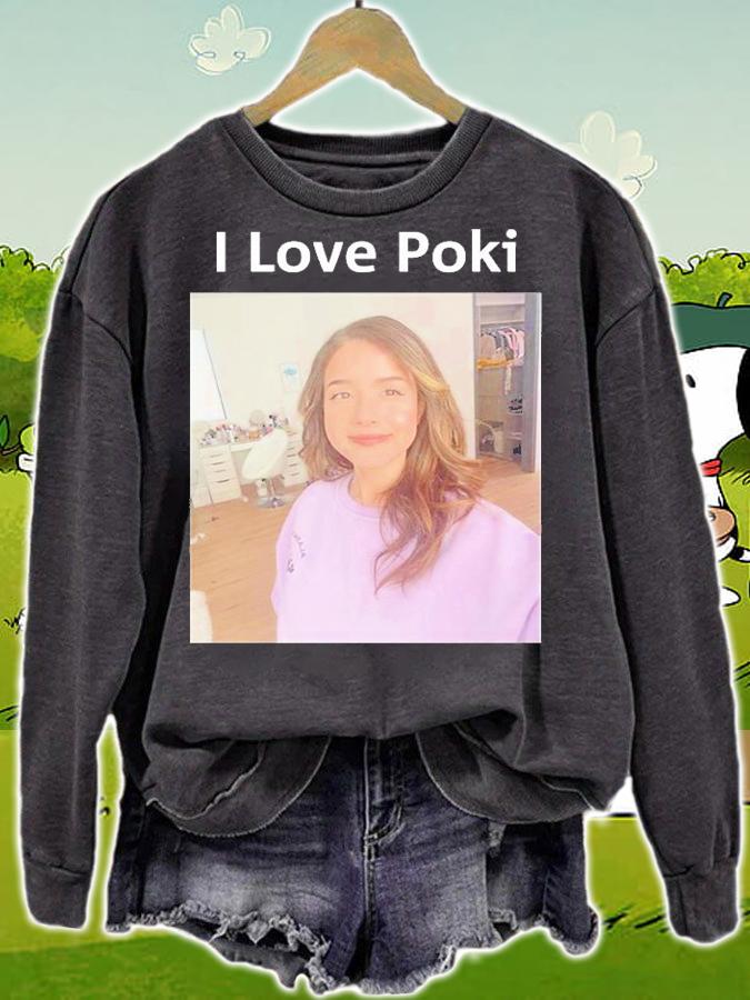 I Love Poki Pokimane T-Shirt sweatshirt
