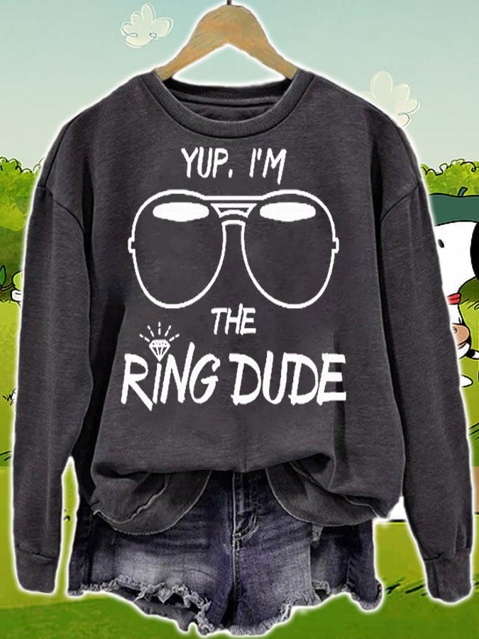 Kids Yup I'm The Ring Dude T-Shirt sweatshirt