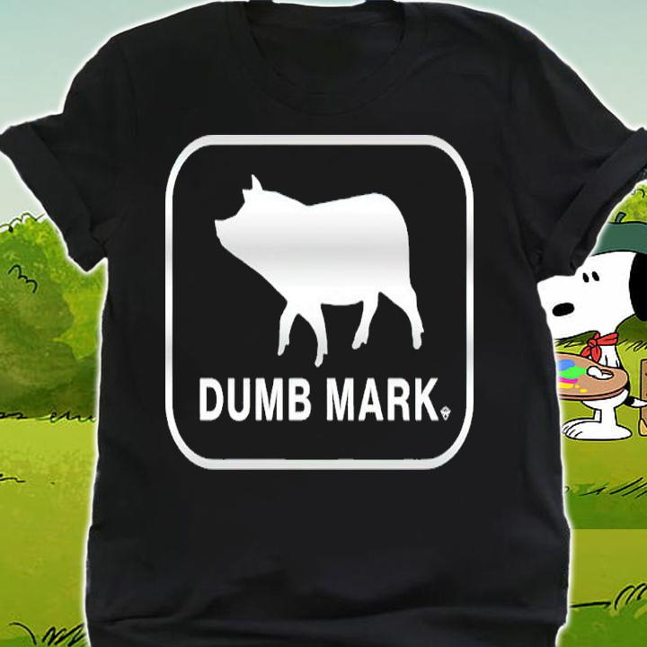 Major Wrestling Figure Podcast Dumb Mark Shirt shirt