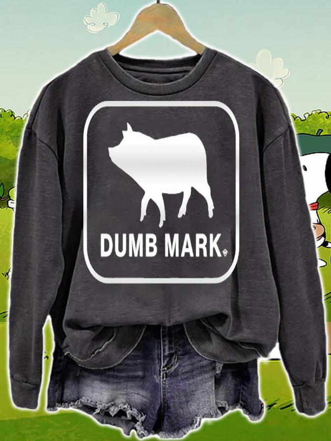 Major Wrestling Figure Podcast Dumb Mark Shirt sweatshirt