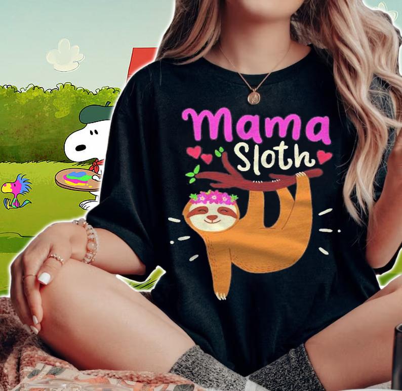 Mama Sloth Lazy Spirit Animal Mom Family Matching Costume Shirt woman shirt
