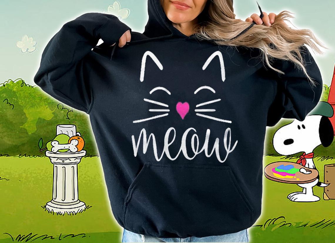 Meow Cute Cat Face Funny Quote For Cat Fans Shirt hoodie