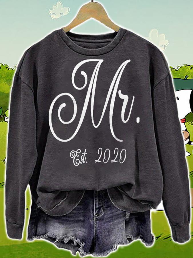 Mr. Established 2020 Cute Calligraphy Gift Mr. Est. 2020 Pullover t-shirt sweatshirt