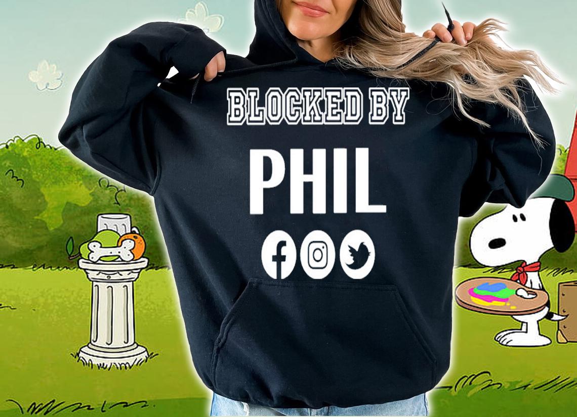 Phil Mickelson Blocked By Phil Shirt hoodie