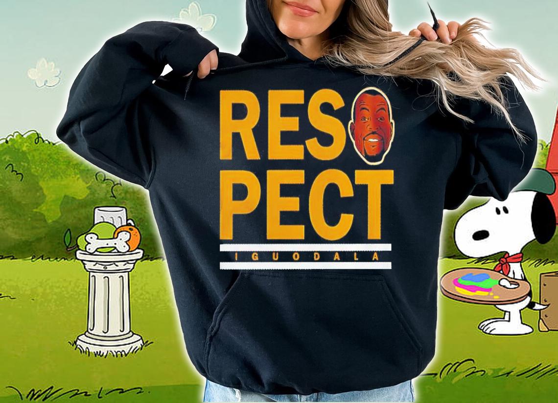Respect Andre Iguodala Shirt hoodie