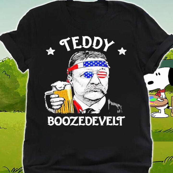 Teddy Boozedevelt Theodore Roosevelt 4th Of July Drinking Beer t-shirt shirt