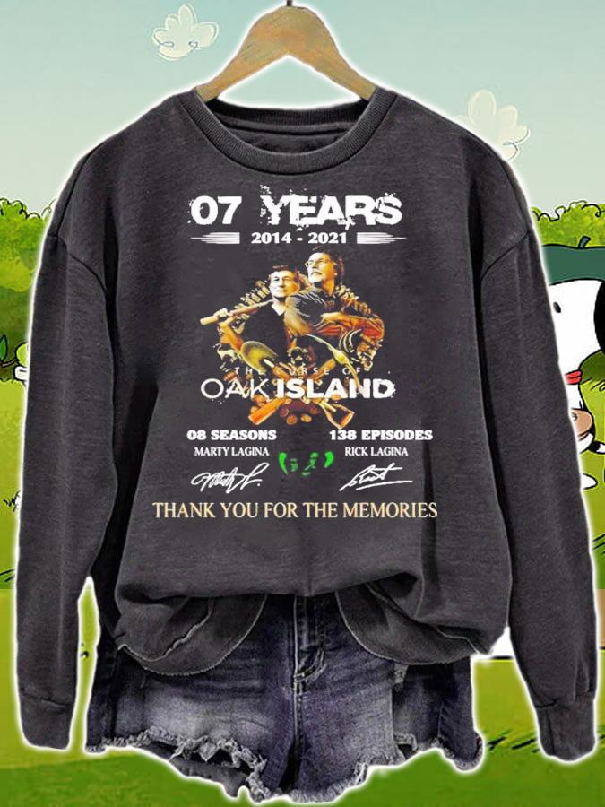 07 years 2014 2021 The Curse Of Oak Island signature thank you for the memories t-shirt sweatshirt