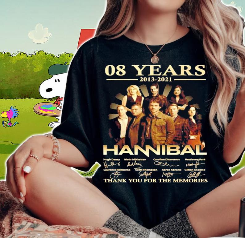 08 years 2013 2021 Hannibal signatures t-shirt woman shirt
