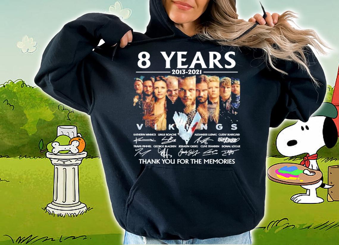 8 years 2013 2021 Vikings signatures t-shirt hoodie