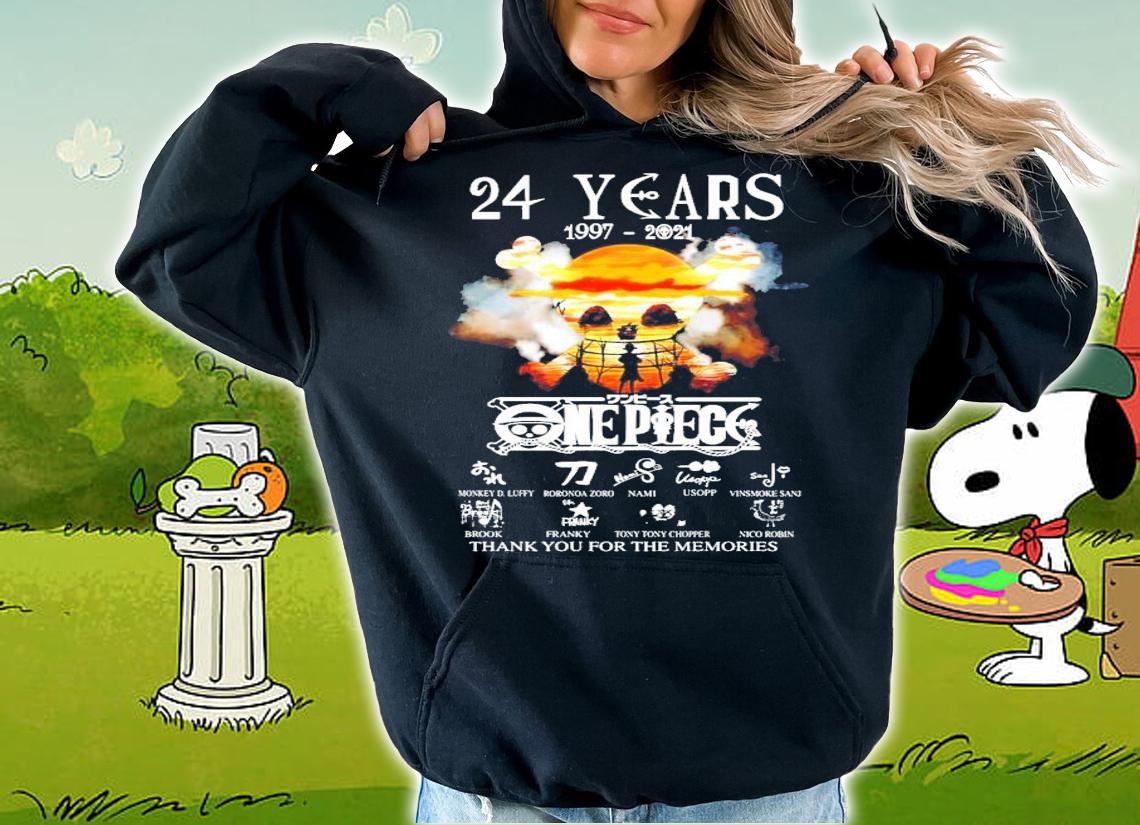 24 years 1997-2021 One Piece thank you for the memories t-shirt hoodie