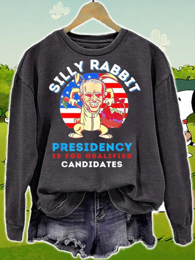 Easter Day Joe Biden Silly Rabbit Presidency T-Shirt sweatshirt