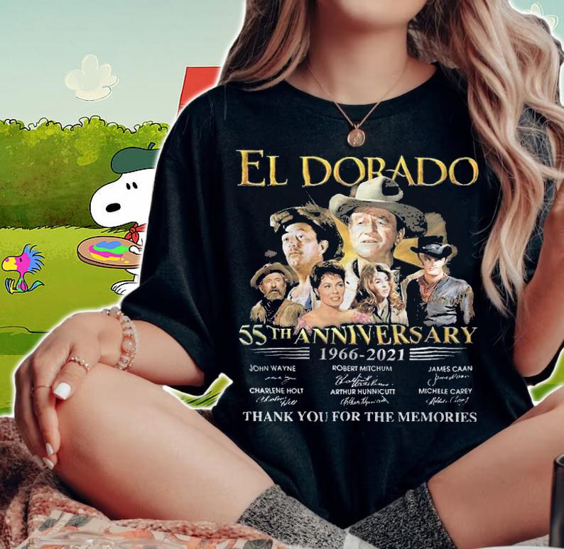 El Dorado 55th Anniversary 1966-2021 Signatures Thank You For The Memories Shirt woman shirt