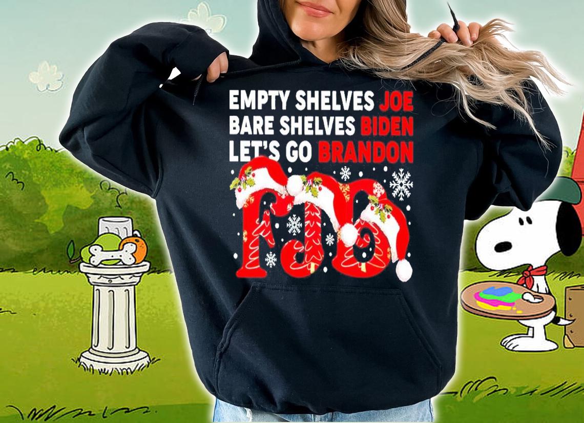 Empty Shelves Joe Bare Shelves Biden Let's Go Brandon FJB Christmas Shirt hoodie