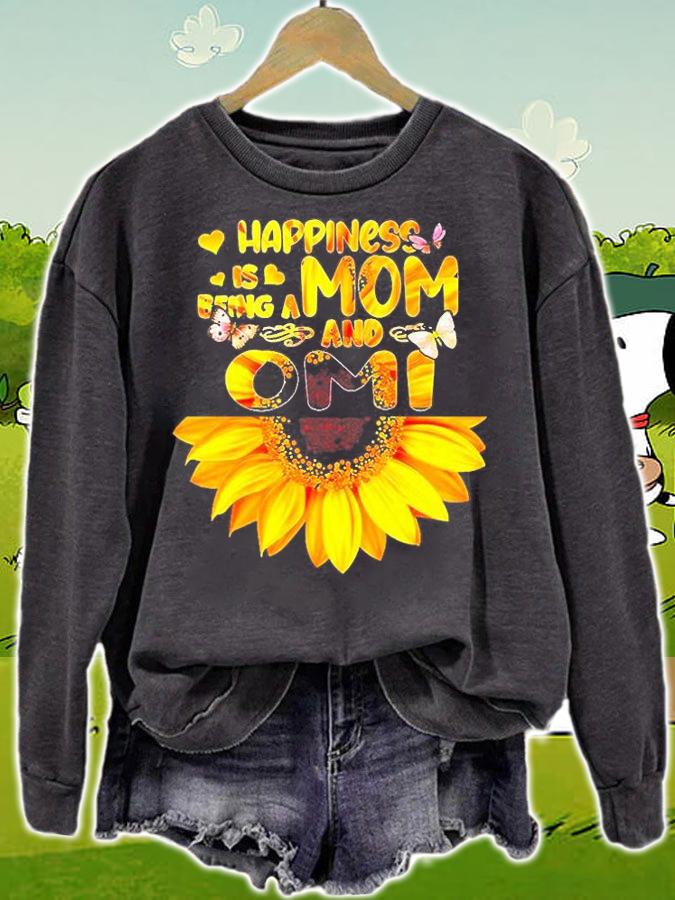 Happiness Is Being A Mom And Omi Sunflower Mothers Day T-Shirt sweatshirt